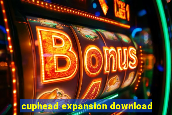 cuphead expansion download